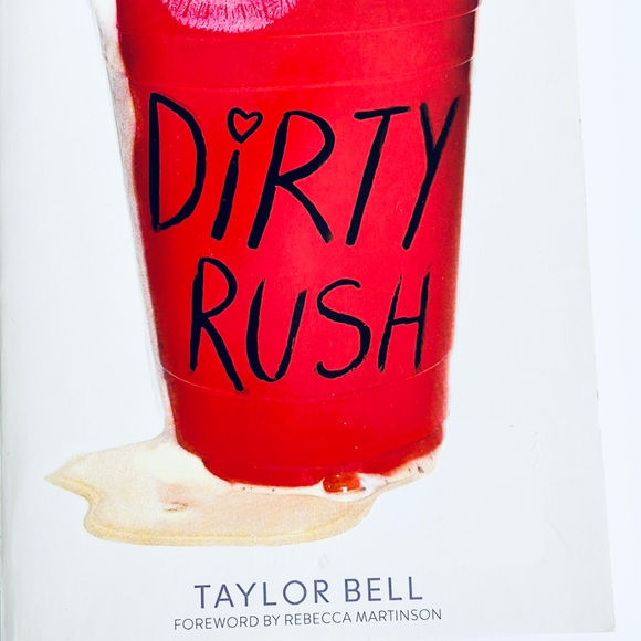 Dirty Rush Book by Taylor Bell - Picture 1 of 3